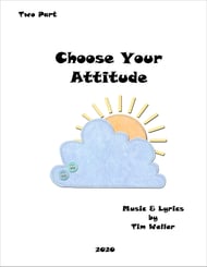 Choose Your Attitude Two-Part choral sheet music cover Thumbnail